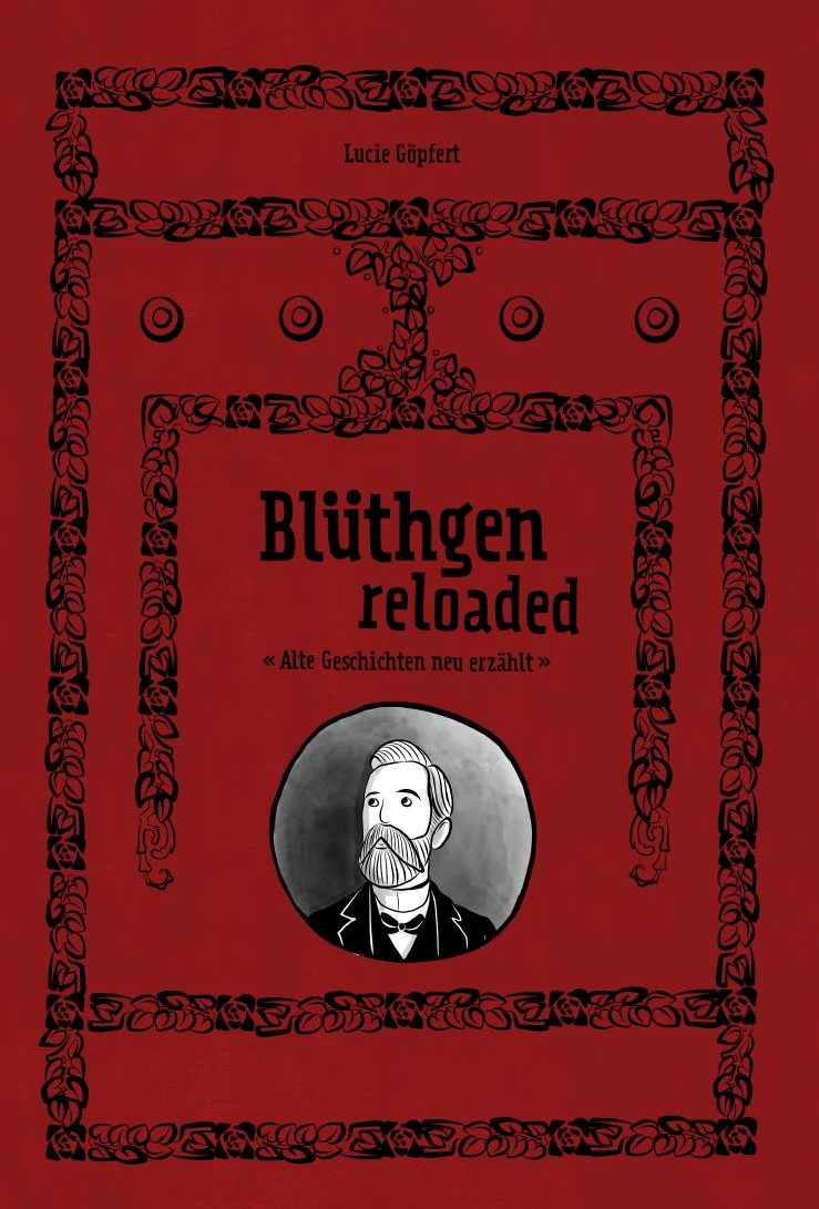 Cover_Blüthgen Reloaded - Alte Geschichten neu erzählt_von Lucie Göpfert